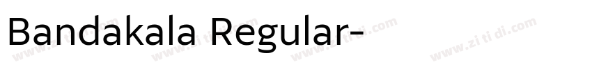 Bandakala Regular字体转换